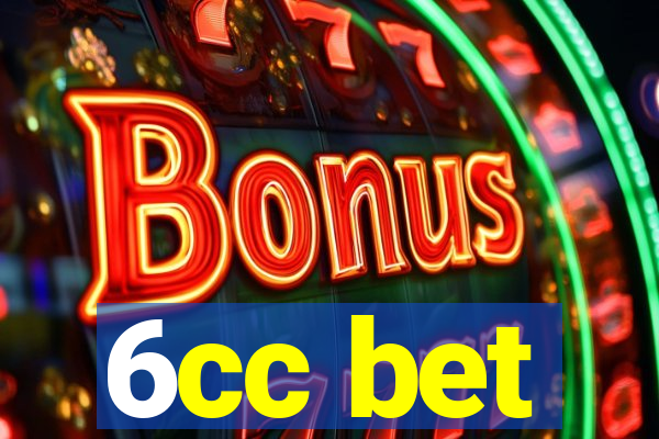 6cc bet